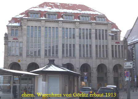 ehem. Warenhaus von Grlitz erbaut 1913