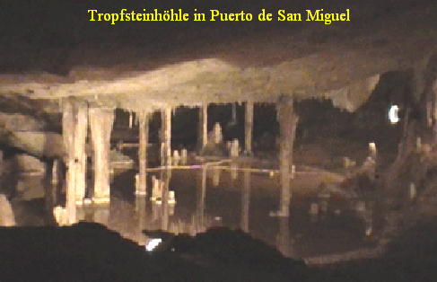 Tropfsteinhöhle in Puerto de San Miguel