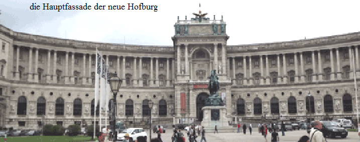 die Hauptfassade der neue Hofburg