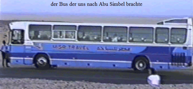 der Bus der uns nach Abu Simbel brachte